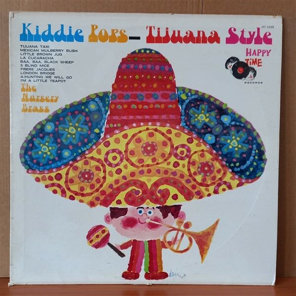 KIDDIE POPS - TIJUANA STYLE / THE NURSERY BRASS - LP 2.EL PLAK