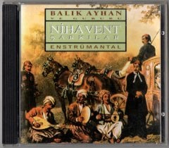 BALIK AYHAN - NİHAVENT ŞARKILAR - CD 2.EL