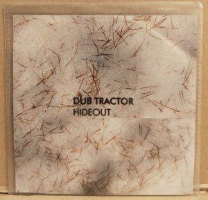 DUB TRACTOR – HIDEOUT (2006) - PROMO CD CARDSLEEVE 2.EL