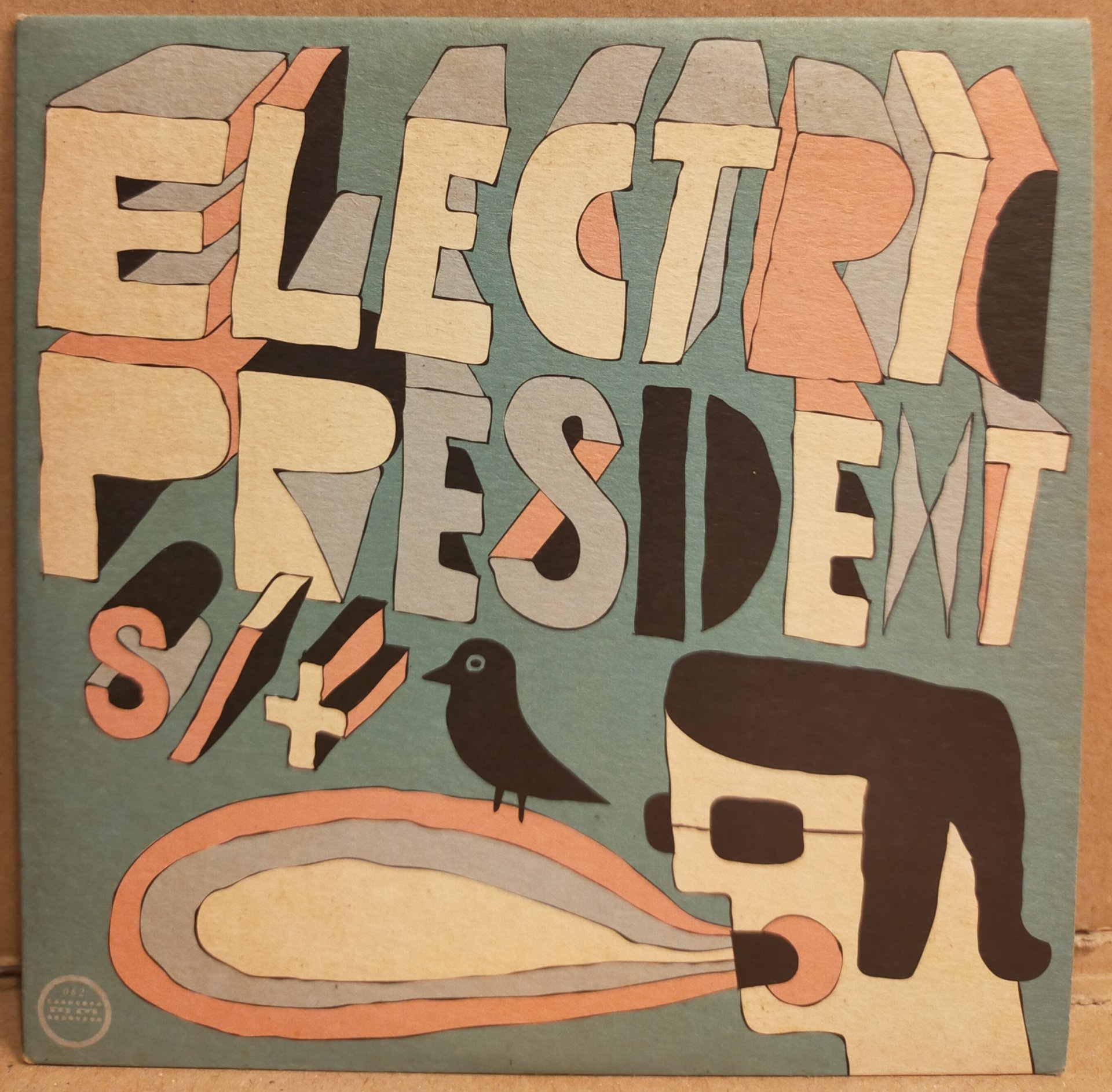 ELECTRIC PRESIDENT – S/T (2006) - CARDSLEEVE PROMO CD 2.EL