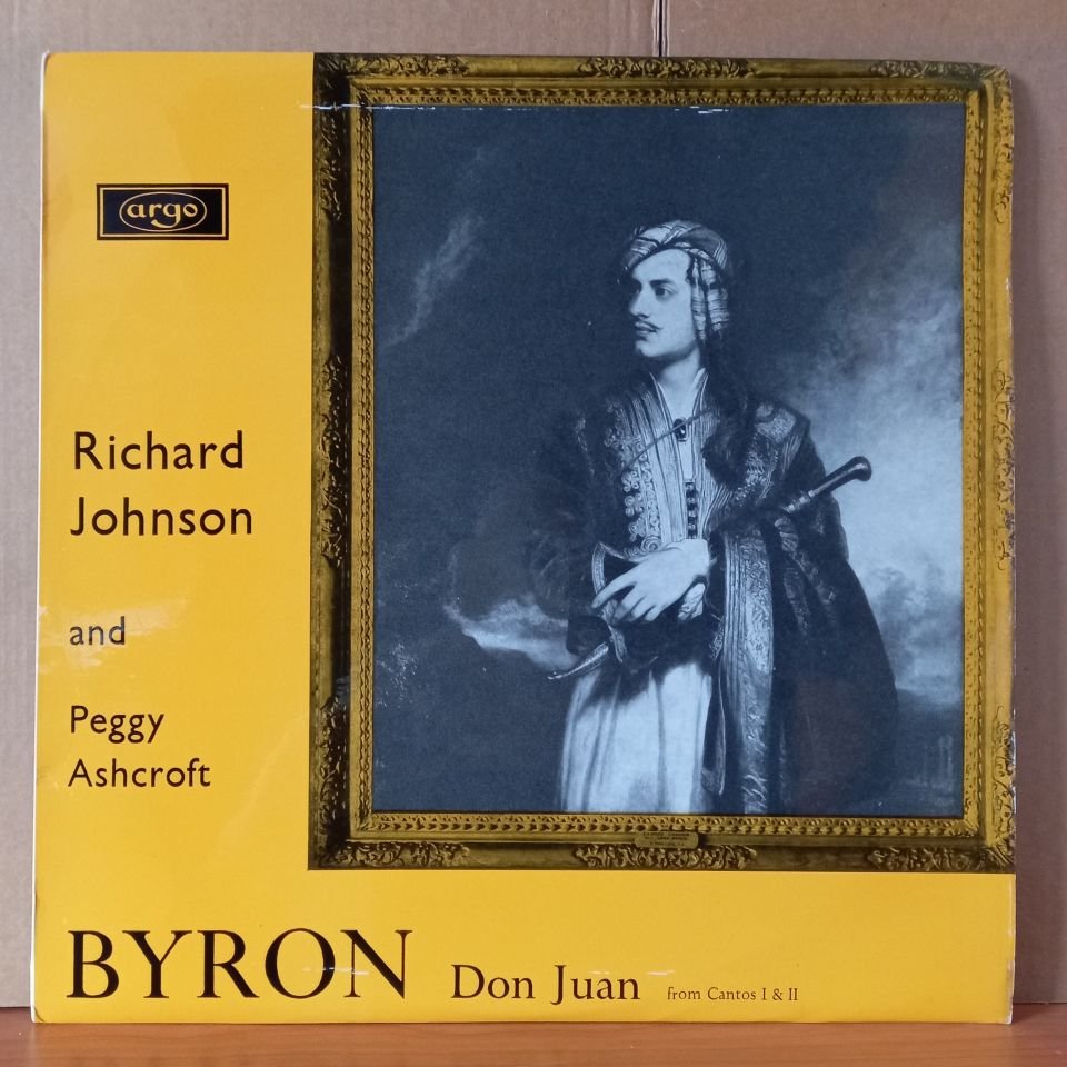 THE ENGLISH POETS / RICHARD JOHNSON AND PEGGY ASHCROFT / BYRON: DON JUAN (1963) - LP 2.EL PLAK