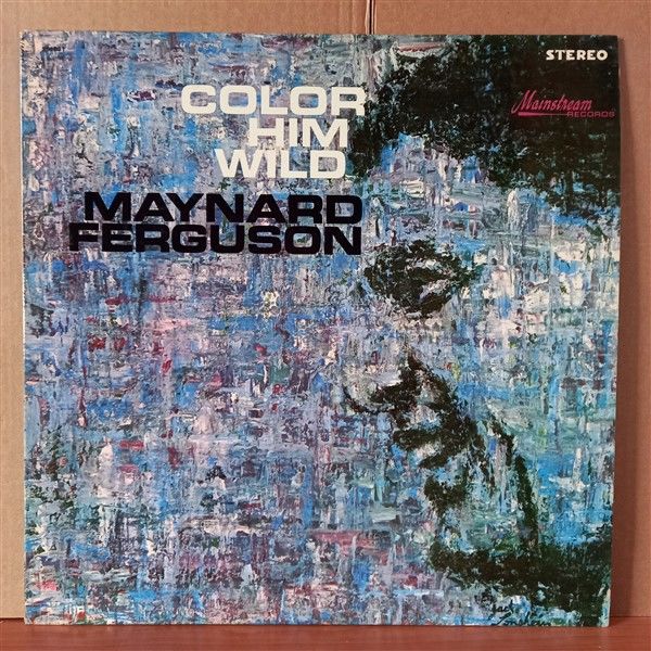 MAYNARD FERGUSON – COLOR HIM WILD (1964) - LP 2.EL PLAK