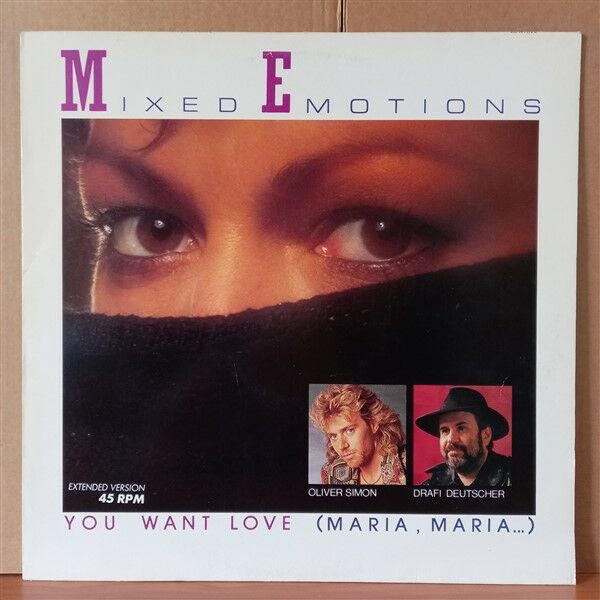 MIXED EMOTIONS – YOU WANT LOVE [MARIA , MARIA ...] / EXTENDED VERSION (1986) - 12'' 45RPM MAXI SINGLE 2.EL PLAK