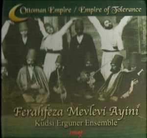 KUDSİ ERGUNER ENSEMBLE - FERAHFEZA MEVLEVİ AYİNİ (2001) - CD DIGIPAK 2.EL