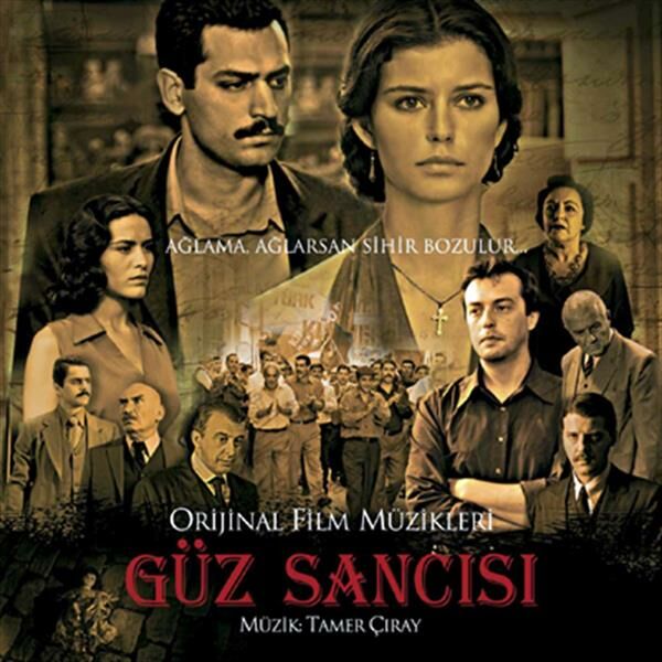 GÜZ SANCISI - ORİJİNAL FİLM MÜZİKLERİ / SOUNDTRACK - TAMER ÇIRAY, CEM YILDIZ, BEREN SAAT (2009) - CD AMBALAJINDA SIFIR