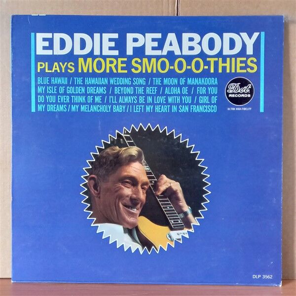 EDDIE PEABODY – PLAYS MORE SMO-O-O-THIES (1964) - LP 2.EL PLAK