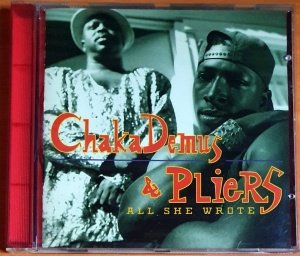 CHAKA DEMUS & PLIERS - ALL SHE WROTE (1993) - CD 2.EL