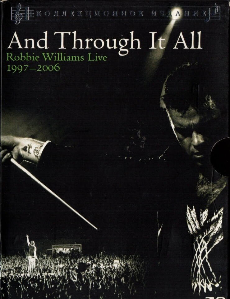 ROBBIE WILLIAMS – AND THROUGH IT ALL: ROBBIE WILLIAMS LIVE 1997-2006 - 2xDVD DIGIPAK 2.EL