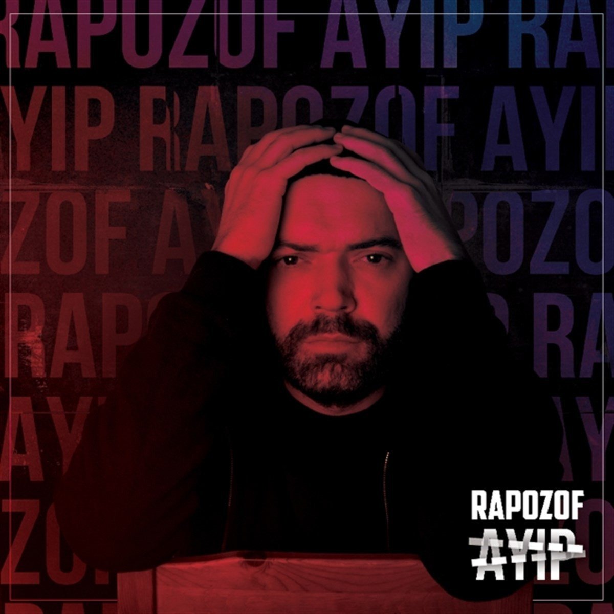 RAPOZOF - AYIP (2017) - CD HIP HOP SIFIR