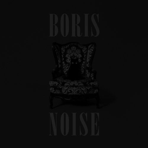 BORIS - NOISE (2014) - 2PLAK SIFIR