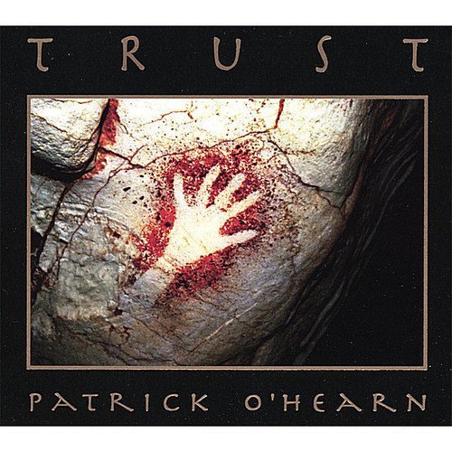 PATRICK O'HEARN - TRUST (1995) - CD NEW AGE / AMBIENT SIFIR