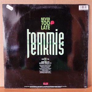 TOMMIE JENKINS - NEVER TOO LATE (1992) - 12'' 45RPM MAXI SINGLE 2.EL PLAK