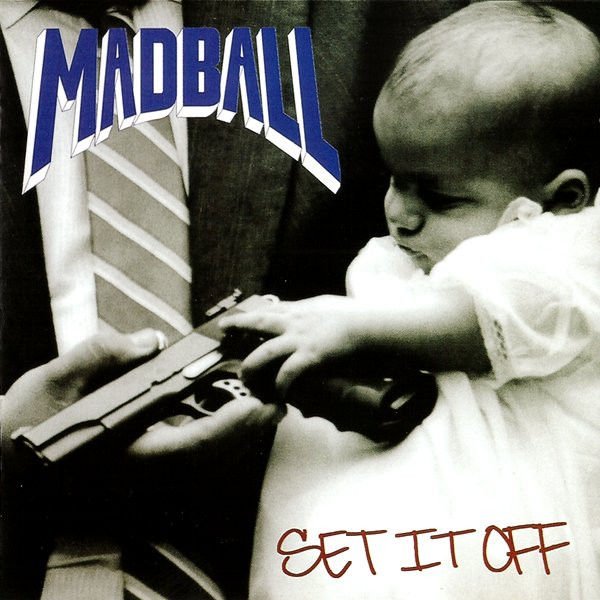 MADBALL - SET IT OFF (1994) - CD AMBALAJINDA SIFIR