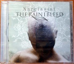 NARCISSIST THE RAIN I BLEED (2011) CD 2.EL