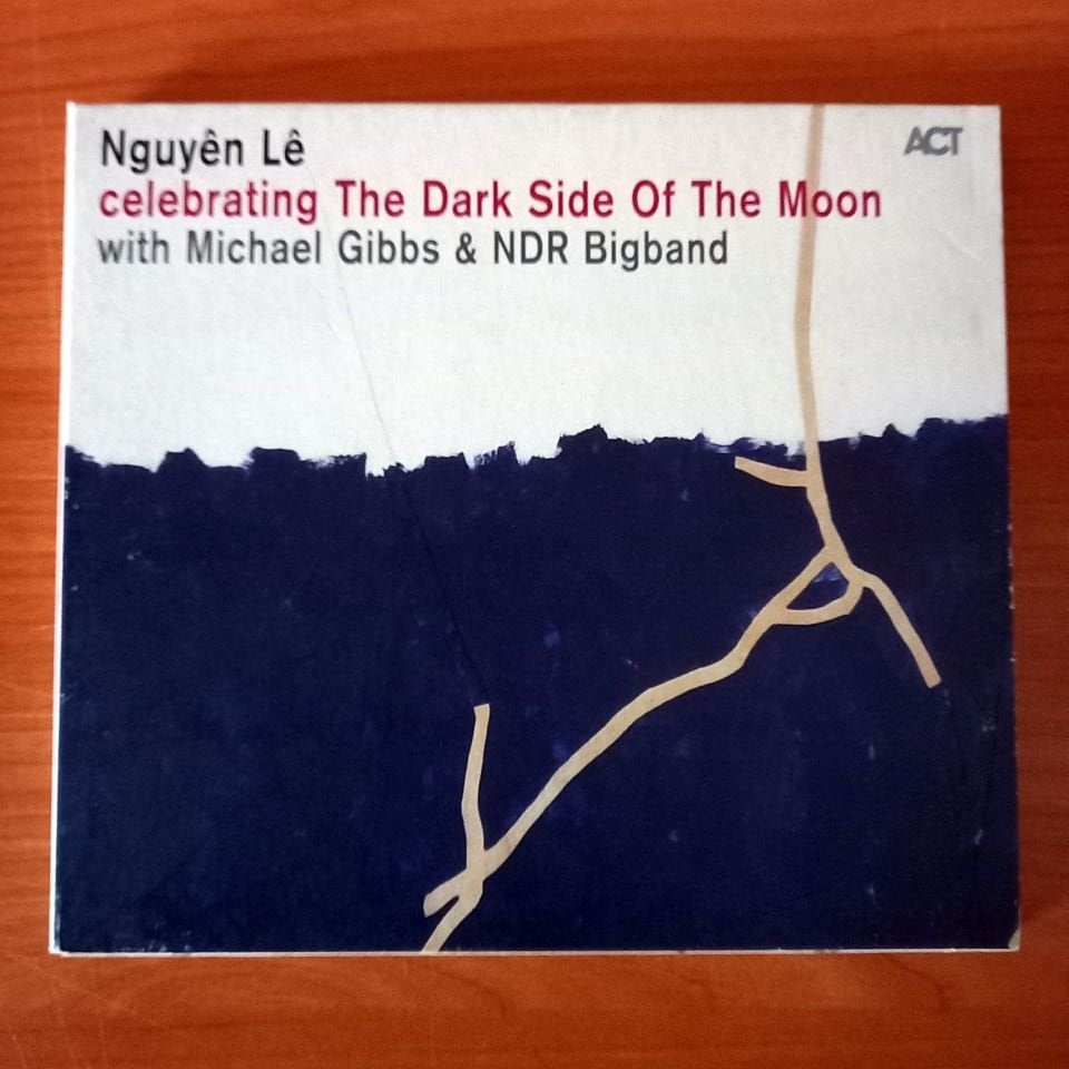 NGUYEN LE WITH MICHAEL GIBBS & NDR BIG BAND – CELEBRATING THE DARK SIDE OF THE MOON (2014) - CD 2.EL