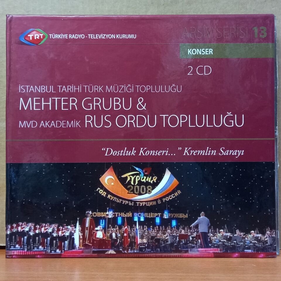 DOSTLUK KONSERİ / İSTANBUL TARİHİ TÜRK MÜZİĞİ TOPLULUĞU, MEHTER GRUBU & MVD AKADEMİK RUS ORDU TOPLULUĞU - 2CD 2.EL