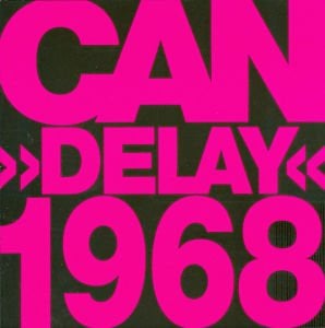 CAN – DELAY 1968 (1981) - CD REMASTERED EDITION SIFIR