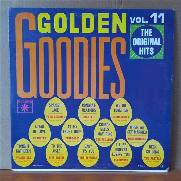 GOLDEN GOODIES - VOL. 11 / FOUR SEASONS, CHANTELS, ELDORADOS, THE WILLOWS, THE PASTELS, FIVE SATINS (1969) - LP 2.EL PLAK