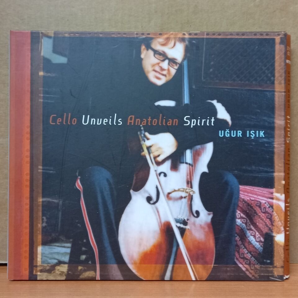 UĞUR IŞIK – CELLO UNVEILS ANATOLIAN SPIRIT (2005) - CD 2.EL