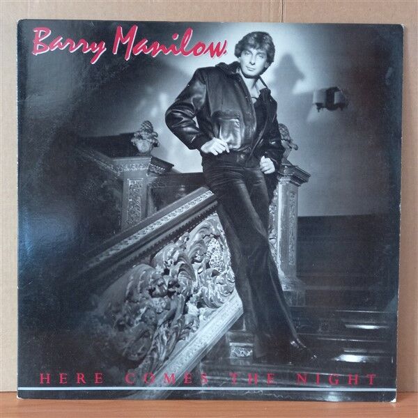BARRY MANILOW – HERE COMES THE NIGHT (1982) - LP 2.EL PLAK