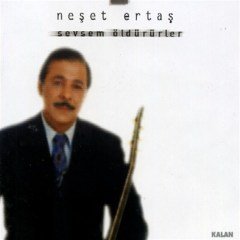 NEŞET ERTAŞ - SEVSEM ÖLDÜRÜRLER - CD KALAN MÜZİK AMBALJINDA SIFIR