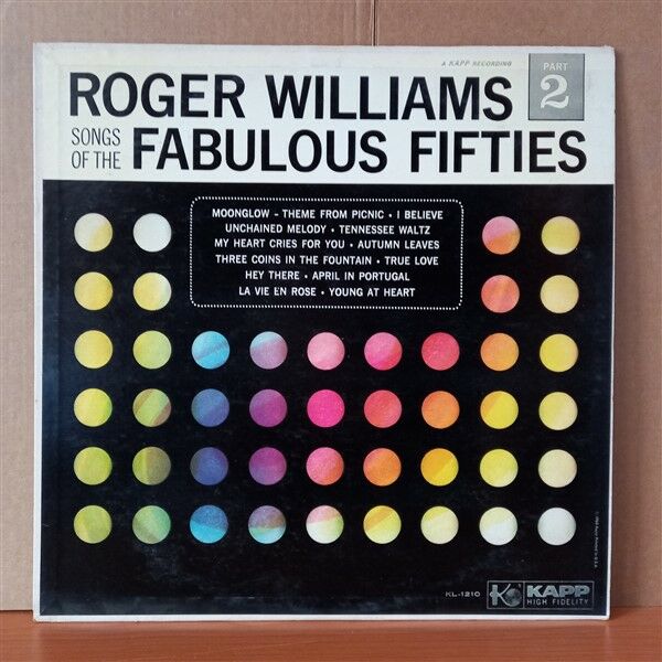 ROGER WILLIAMS – SONGS OF THE FABULOUS FIFTIES: PART 2 (1960) - LP 2.EL PLAK
