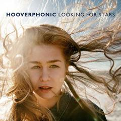 HOOVERPHONIC - LOOKING FOR STARS (2018) - LP SIFIR PLAK