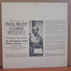 HELLO, WORLD! ELEANOR ROOSEVELT, LITTLE ORCHESTRA SOCIETY (1959) - LP 2.EL PLAK