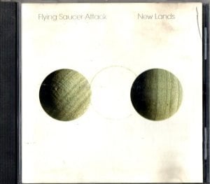 FLYING SAUCER ATTACK – NEW LANDS (1997) - CD 2.EL