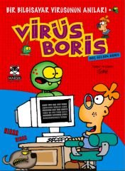 Hoşgeldin Boris-Bir Bilgisayar Virüsünün Anıları