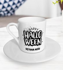 Kişiye Özel Happy Halloween Tasarımlı Türk Kahvesi Fincanı-1