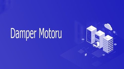 Damper Motoru Nedir?