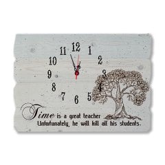 Ahşap Duvar Saati ''Time is a Great Teacher'' - Ev Dekorasyonu