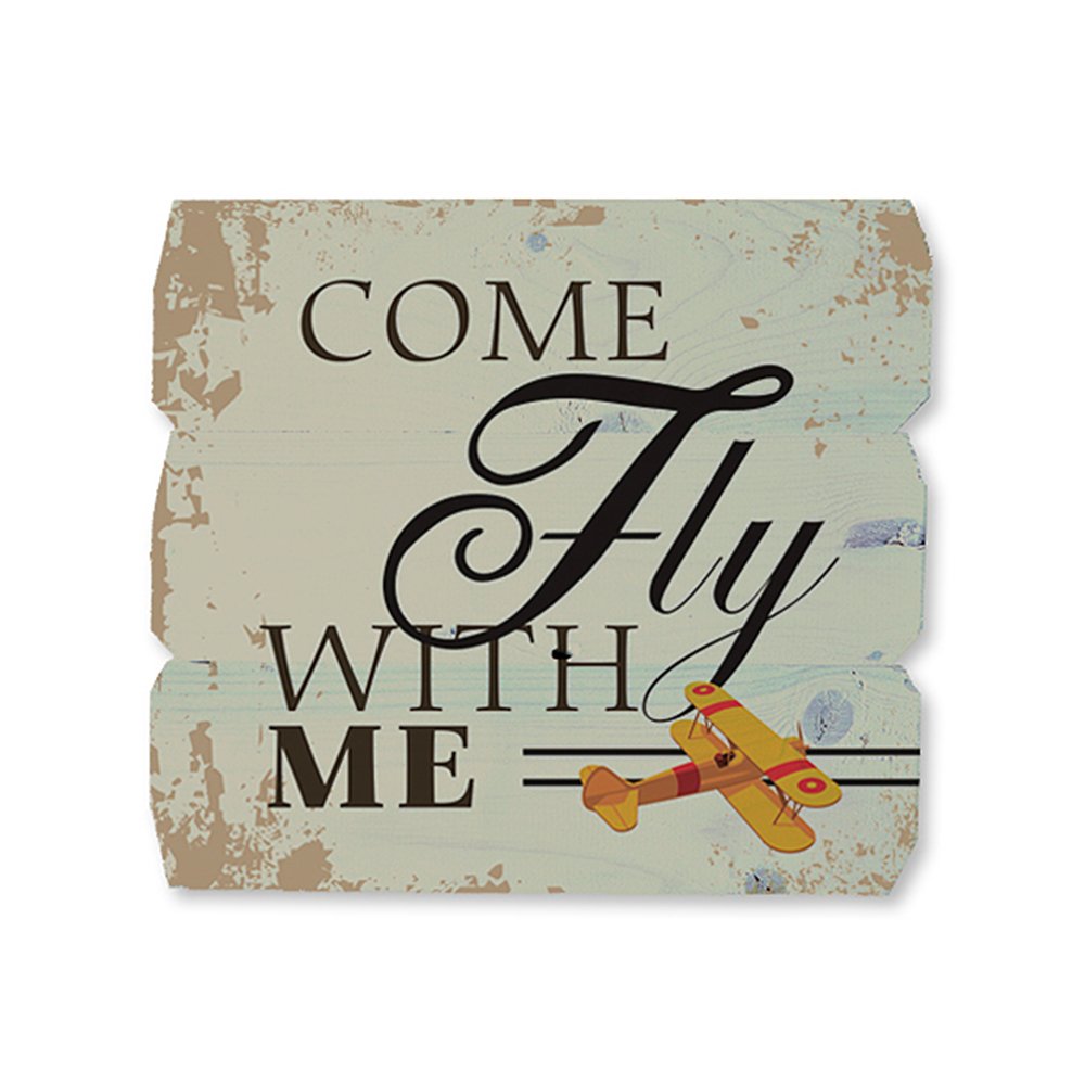 Ahşap Duvar Panosu ''Come Fly Wıth Me'' - Ev Dekorasyonu