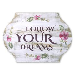 Rustik Ahşap Duvar Tablosu ''Follow Your Dreams'' - Ev ve Cafe Dekorasyonu