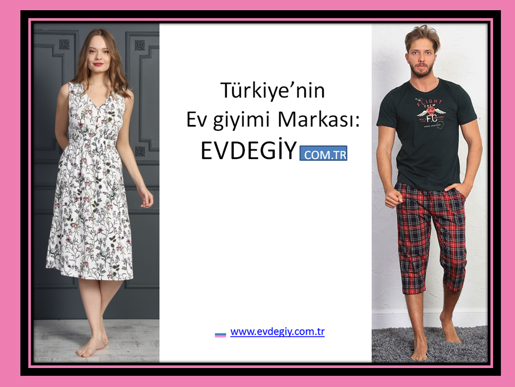 Türkiye'nin ev giyim markası: 