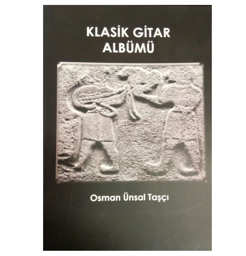 Klasik Gitar Albümü - Osman Ünsal Taşcı