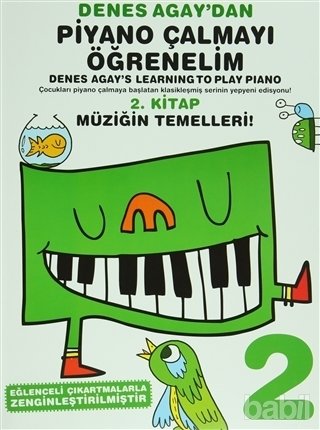 Denes Agay'dan Piyano Çalmayı Öğrenelim 2. Kitap