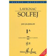 Lavignac Solfej 1A - Şan Çalışmaları