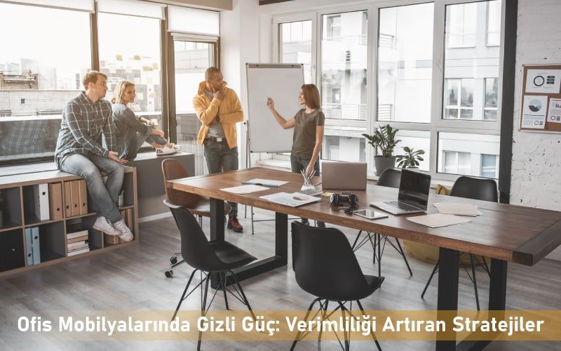 Ofis Mobilyalarında Gizli Güç: Verimliliği Artıran Stratejiler