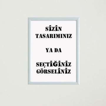 Özel Baskı Çerçeveli Poster Tablo