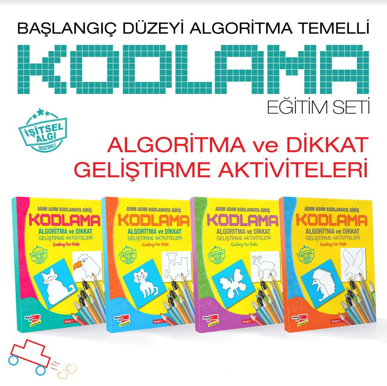 Dikkat Atölyesi Algoritma Temelli Adım Adım Kodlama Seti