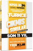 Yediiklim Yayınları 2024 KPSS Genel Yetenek Lisans Türkçe Konularına Göre Tamamı Çözümlü Çıkmış Sorular