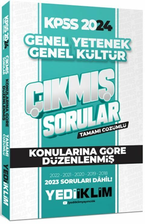 Yediiklim Yayınları 2024 KPSS Lisans Genel Yetenek Genel Kültür Konularına Göre Tamamı Çözümlü Çıkmış Sorular