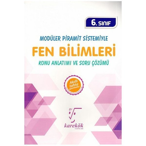 Karekök Yayınları 6. Sınıf Modüler Piramit Sistemiyle Fen Bilimleri Konu Anlatımı ve Soru Çözümü