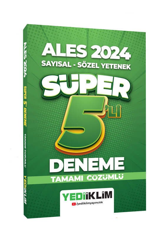 Yediiklim Yayınları 2024 ALES Sayısal-Sözel Tamamı Çözümlü Süper 5 li Deneme