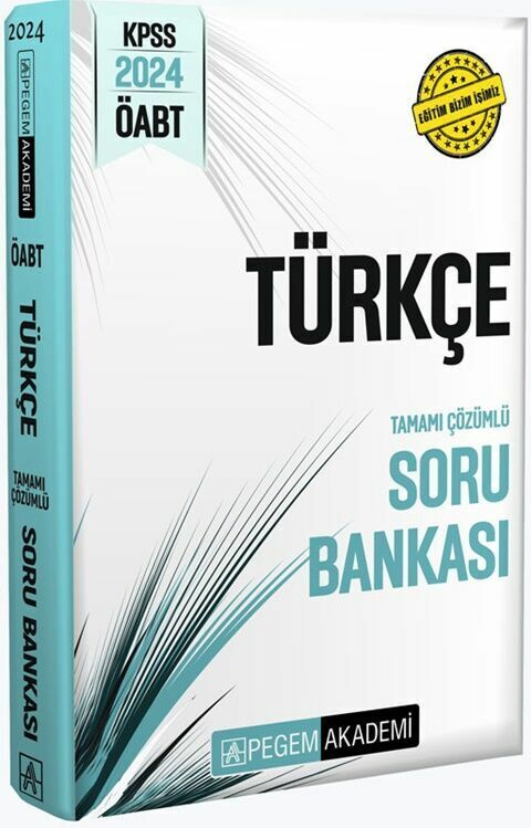 Pegem Yayınları 2024 KPSS ÖABT Türkçe Tamamı Çözümlü Soru Bankası