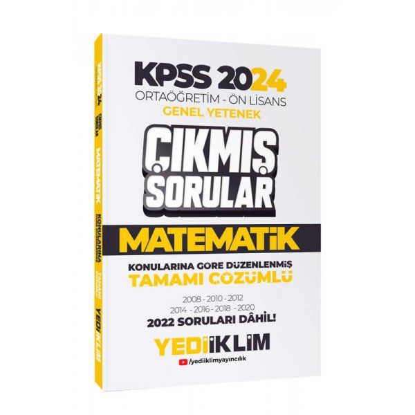 Yediiklim Yayınları KPSS 2024 Ortaöğretim-Önlisans Matematik Konularına Göre Çıkmış Sorular