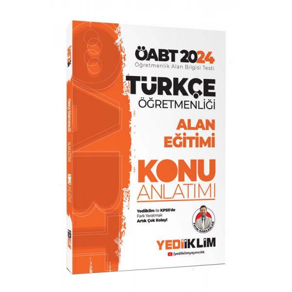Yediiklim Yayınları 2024 ÖABT Türkçe Öğretmenliği Alan Eğitimi Konu Anlatımı