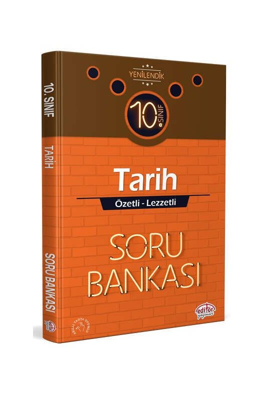 Editör Yayınları 10. Sınıf Tarih Özetli Lezzetli Soru Bankası